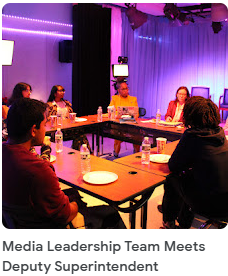 Media Leadership Team Meets Deputy Superintendent
